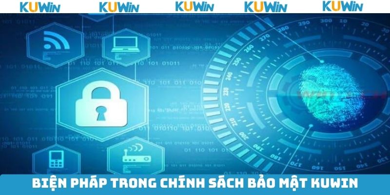 Các biện pháp giữ an toàn hội viên trên Kuwin Các biện pháp giữ an toàn hội viên trên Kuwin