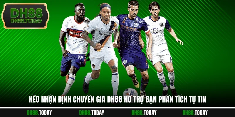 Kèo Nhận Định Chuyên Gia